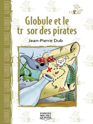cover image of Globule et le trésor des pirates
